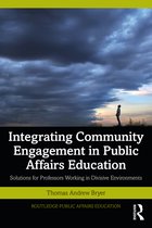 Routledge Public Affairs Education- Integrating Community Engagement in Public Affairs Education