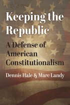 American Political Thought- Keeping the Republic