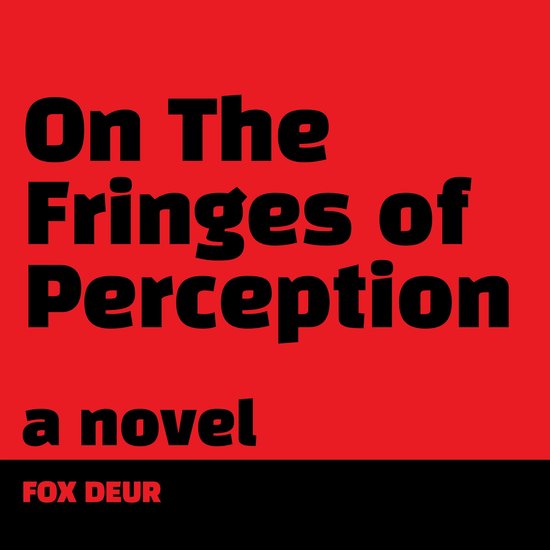On The Fringes of Perception - cover