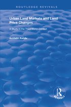 Routledge Revivals- Urban Land Markets and Land Price Changes
