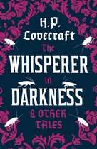 Whisperer In Darkness & Other Tales