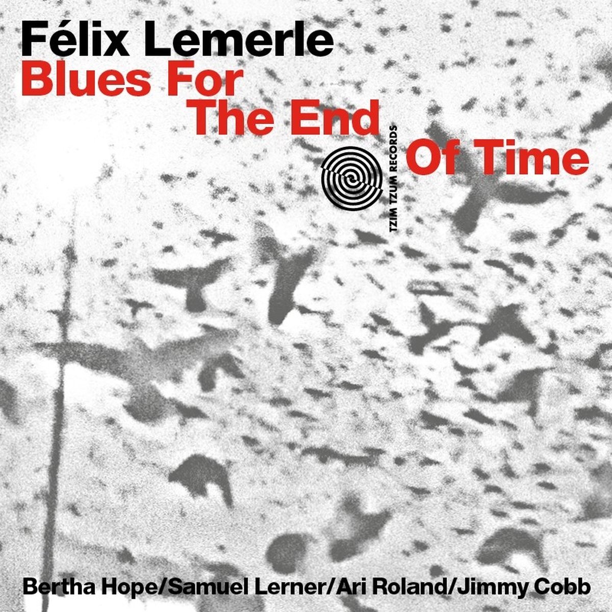 Félix Lemerle - Blues For The End Of Time (CD)