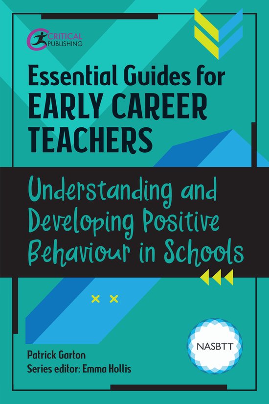 Essential Guides for Early Career Teachers: Understanding an ... - cover