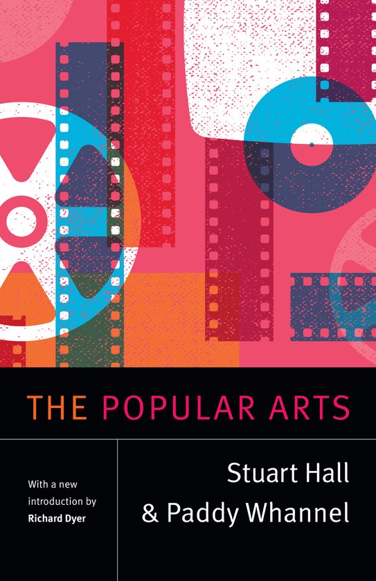Stuart Hall: Selected Writings-The Popular Arts - cover