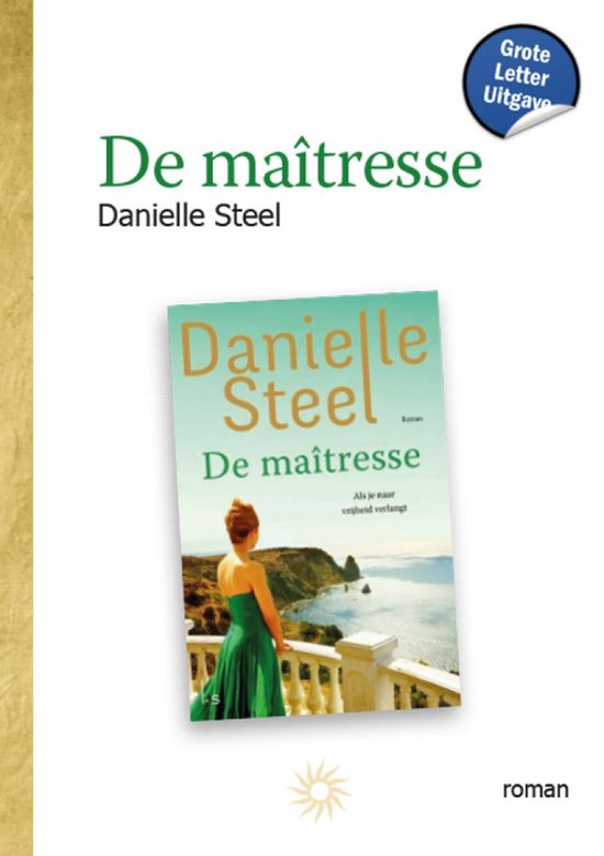 Gouden Grote Letter Boeken De maîtresse, Danielle Steel 9789036438650 Boeken bol