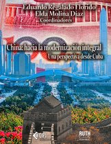 China: hacia la modernización integral