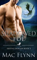 Death's Dragon 3 - The Shadowed Foe