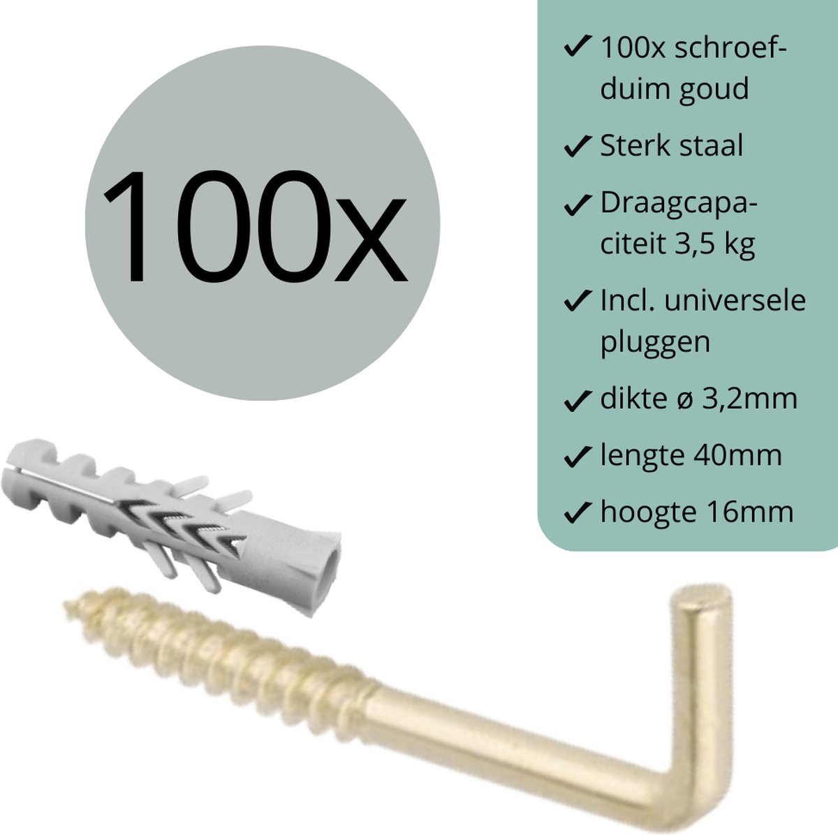 Schroefduimen - Vermessingd (goud) - 100 stuks - 40mm x 16mm x ø3,2mm (schroef haak - schroef duim - ophang haak - wand haak)