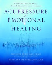 Acupressure For Emotional Healing
