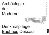 Edition Bauhaus58- Archäologie der Moderne