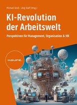 Haufe Fachbuch - KI-Revolution der Arbeitswelt