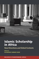Religion in Transforming Africa- Islamic Scholarship in Africa