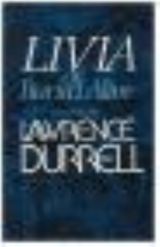 Livia (The Avignon Quintet 2), Durrell, Lawrence 9780670434473