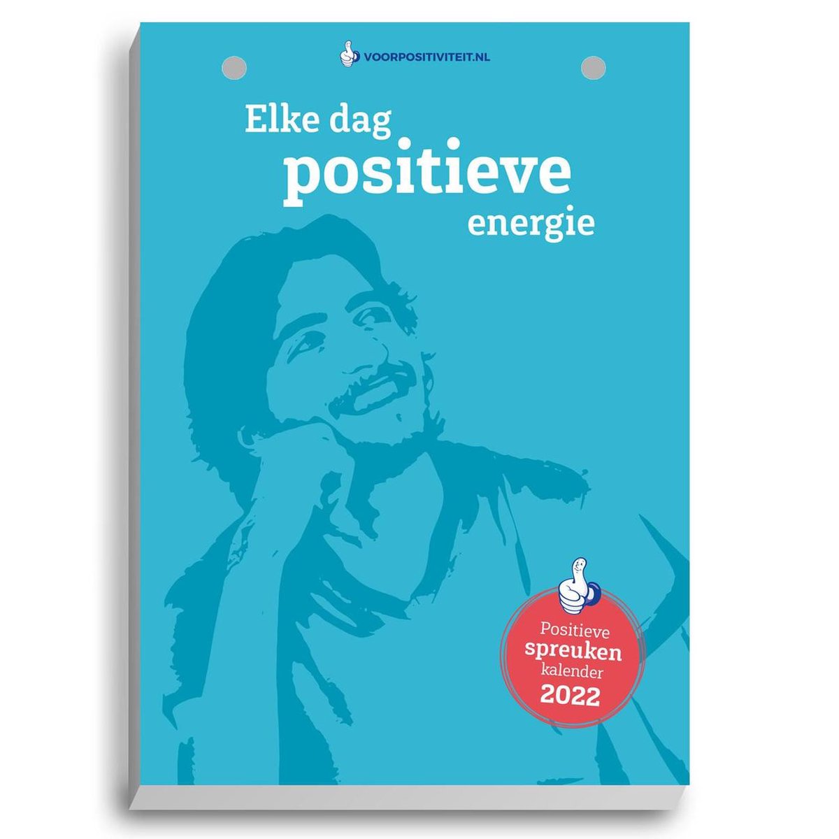 Voor Positiviteit Scheurkalender 2022 - positieve spreuken - Mark Verhees