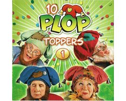 10 Ploptoppers Deel 1