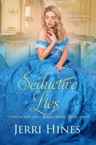 Secret Lives 3 - Seductive Lies
