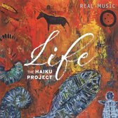 Haiku Project - Life (CD)