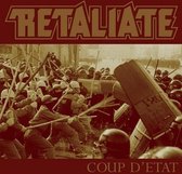 Retaliate - Coup D'etat (CD)