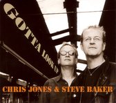 Chris Jones & Steve Baker - Gotta Look Up (CD)