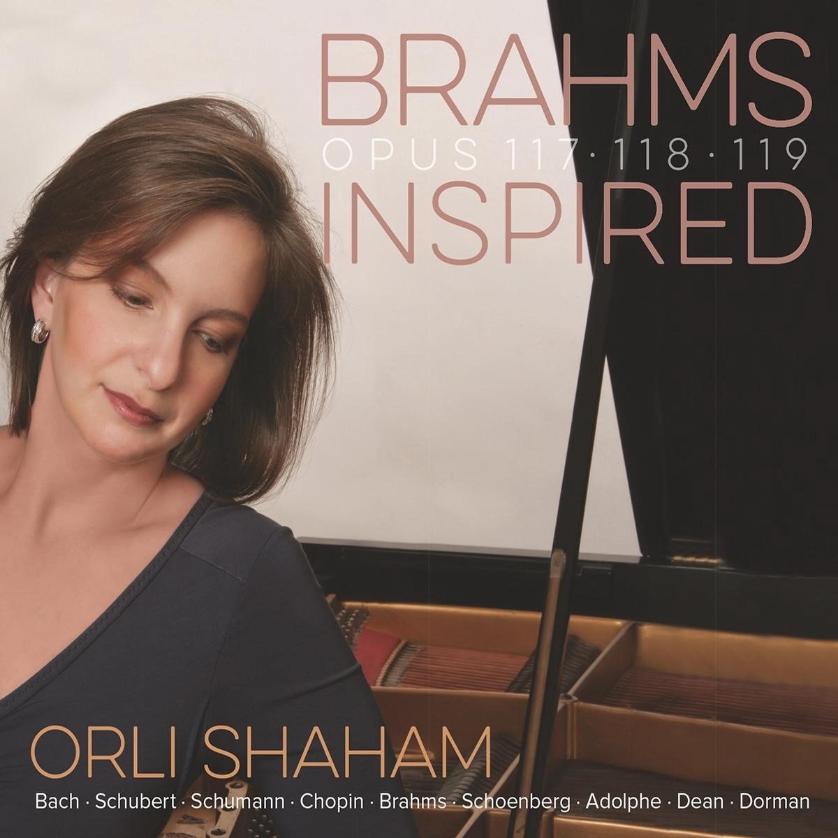 Orli Shaham - Brahms: Piano Sonatas Op.117 Op.118 (2 CD)