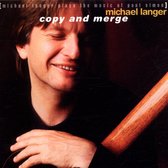 Michael Langer - Copy And Merge (CD)