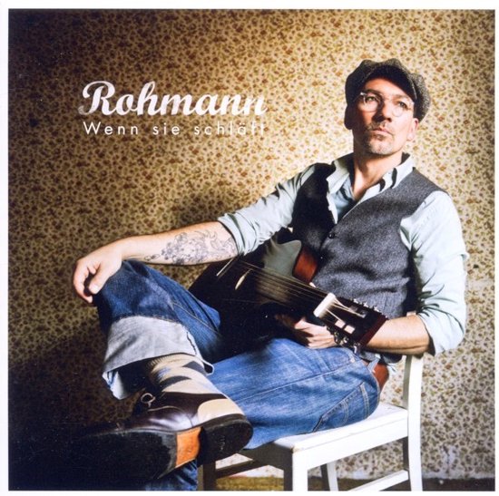 Markus Rohmann - Wenn Sie Schlaeft (CD), Markus Rohmann | CD (album ...