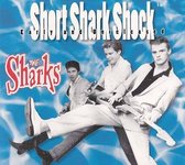 The Sharks - Short Shark Shock (CD)