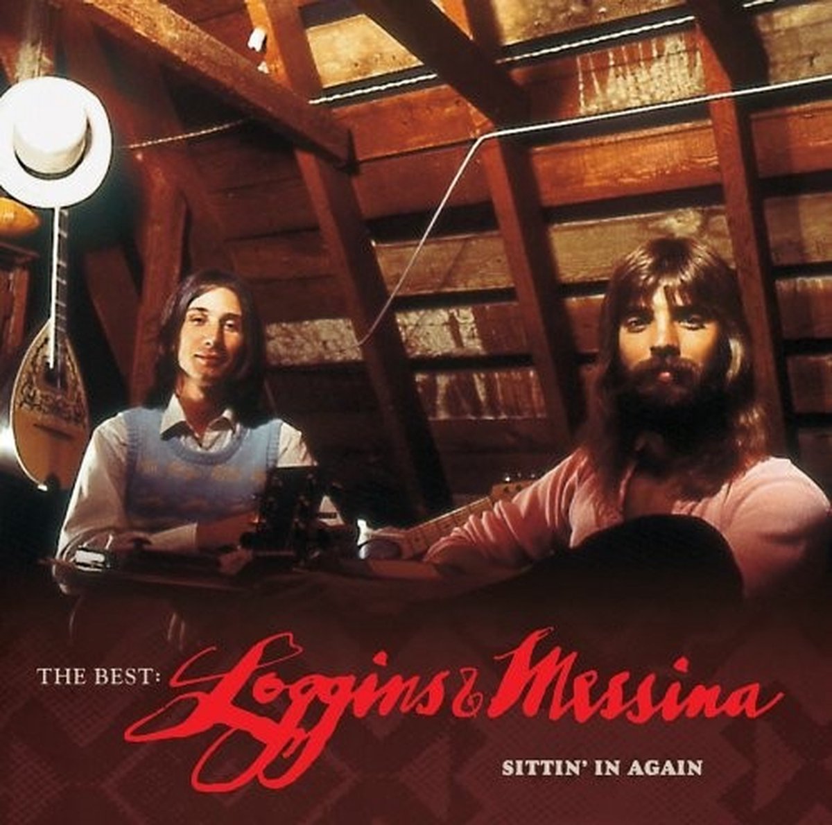 Loggins & Messina - The Best: Loggins & Messina Sittin' In Again (CD)