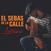 El Sebas De La Calle - Artesania (CD)
