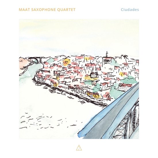 Maat Saxophone Quartet - Ciudades (CD)