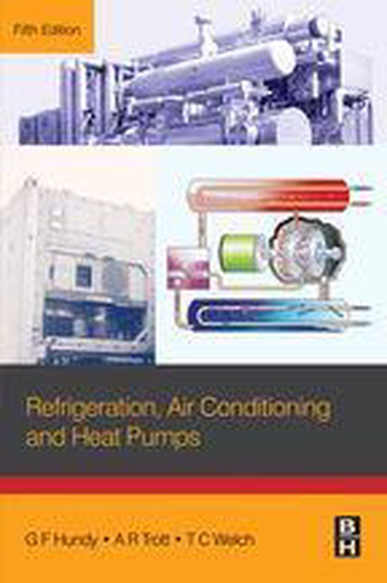 Refrigeration, Air Conditioning and Heat Pumps (ebook), G H Hundy