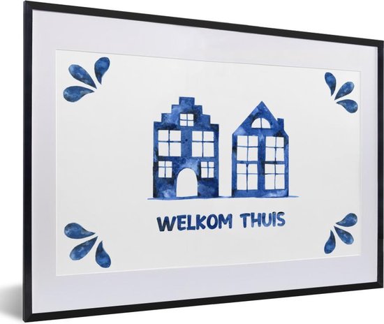 Cadre photo avec affiche - Proverbes - Citations - 'Bienvenue à la maison' - Blauw - 60x40 cm - Cadre pour affiche