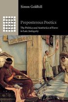 Greek Culture in the Roman World- Preposterous Poetics
