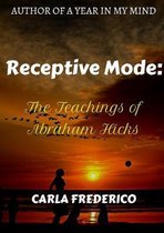 Receptive Mode