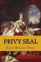 Privy seal (the fifth queen trilogy #2)