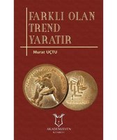 Farklı Olan Trend Yaratır