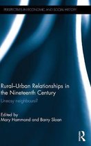 Rural–urban Relationships in the Nineteenth Century