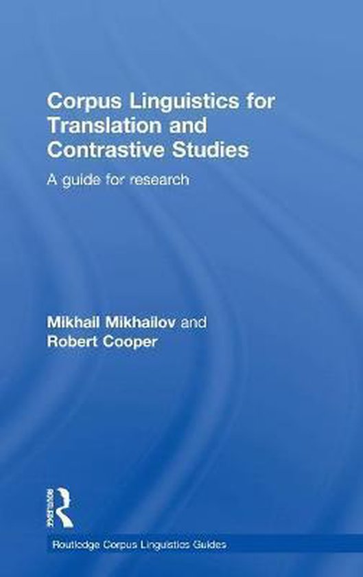 Corpus Linguistics for Translation and Contrastive Studies ...