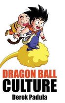 Dragon Ball Culture- Dragon Ball Culture Volume 3