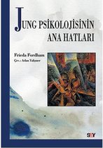 Jung Psikolojisinin Ana Hatları