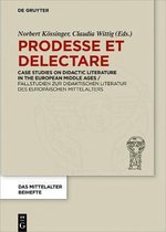 Das Mittelalter. Perspektiven mediävistischer Forschung. Beihefte11- Prodesse et delectare