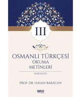 Osmanlı Türkçesi Okuma Metinleri 3