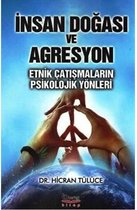 İnsan Doğası ve Agresyon