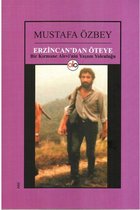 Erzincan'dan Öteye