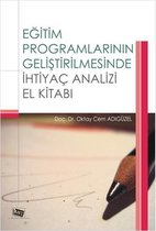 Eğitim Programlarının Geliştirilmesinde İhtiyaç Analizi El