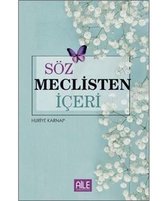 Söz Meclisten Dışarı