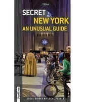 Secret New York - An Unusual Guide