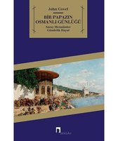 Bir Papazın Osmanlı Günlüğü