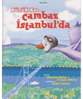 Küçük Kaz Cambaz İstanbul'da
