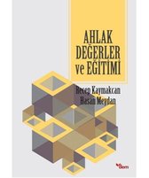 Ahlak Değerler ve Eğitimi